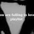 POV You Are Falling In Love Playlist Love Chill Vibes