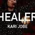 Healer Kari Jobe Official Live Concert