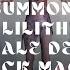 Summon Lilith Female Demon Black Magic Spell Subliminal