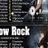 Scorpions Bon Jovi GnR Led Zeppelin CCR Nazareth Nirvana Best Slow Rock Of All Time Vol 2