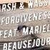 Marsh Wassu Ft Mariel Beausejour Forgiveness Extended Mix