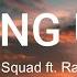 999Squad Geng Up Lyrics