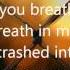 Crashed By Daughtry Lyrics