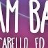 Camila Cabello Bam Bam Ft Ed Sheeran