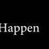 Happen Emeli Sande Lyric Video