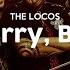 The Locos Don T Worry Be Happy LETRA