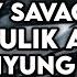 DJ AYO SAYANG CULIK AKU DONG X MELODY SAVAGE LOVE X YUNG IYUNG IYUNG MENGKANE VIRAL TIKTOK 2024