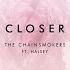 The Chainsmokers Closer Wuki Remix Audio Ft Halsey