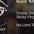 Snoop Dogg Ft Sticky Fingers Buck Em 2