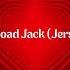 Hit The Road Jack Jersey Club