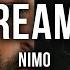 NIMO DREAMS Lyrics