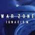 Ignacio M War Zone Original Mix EVR41