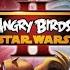 Angry Birds Star Wars 2 Duel Of Fates Slowed And Reverb