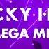 Becky Hill Mega Mix 2