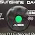 Matt Bianco Sunshine Day 2019 Adriano Dj Extended Rework