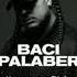 BACI Palaber MARBAS REMIX