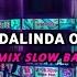 Dj Dalinda Old