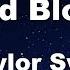 Bad Blood Taylor Swift Karaoke With Guide Melody