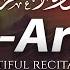 Surah Al A Raf سورة الأعراف Beautiful Recitation Relaxing Quran Zikrullah TV