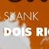 Skank Dois Rios Áudio Oficial