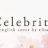 English Cover IU Celebrity Elise Silv3rT3ar