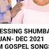 BLESSING SHUMBA BEST HIT SONGS JAN DEC 2021 ZIM GOSPEL MIXTAPE BY DJ ROONEY SUBSCRIBE NOW