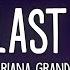 Ariana Grande One Last Time Lyrics