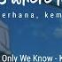 Oh Simple Things Where Have You Gone Lyrics Terjemahan Somewhere Only We Know Keane Cover