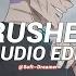 Krushed Werve Fxrce Sxcredmane Edit Audio