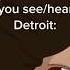 All You See Hear In Detroit Memes Michigan Michiganmuzic