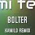 Bolter Daj Mi Ten Noc Kamilo Remix