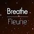 한글번역 Fleurie Breathe