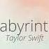 Taylor Swift Labyrinth Lyrics