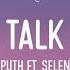 Charlie Puth Ft Selena Gomez We Don T Talk Anymore Lyrics