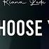 Kiana Lede I Choose You Acoustic Piano Instrumental