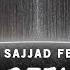 Sajjad Ferasat Refigh OFFICIAL SOUND TRACK سجاد فراست رفیق