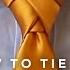 How To Tie A Perfect Eldredge Necktie Knot