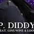 P DIDDY Ft GINUWINE LOON I Need A Girl Pt 2 DJ Soulchild Remix