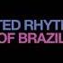 United Rhythms Of Brazil Knockin On Heaven S Door