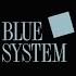 BLUE SYSTEM 48 Hours Instrumental