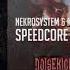 NKR032 01 Nekrosystem Komprex Speedcore Brutality