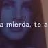 Fuck It I Love You Lana Del Rey Subtitulado Traducción Al Español