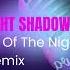 DJ Moonlight Shadow X Melody Of The Night Slow Remix