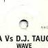 Sosa Vs D J Taucher Wave R A F Edit Mix HQ