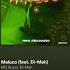 Maluco Feat Di Meh Mc Buzz Di Meh