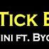 Tick Tick Boom Sage The Gemini Ft BygTwo3 Lyrics