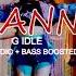 3D BASS BOOSTED G I DLE 여자아이들 HANN 한 一 Alone Jisv