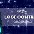 Naze Lose Control Official Audio PsyTrance