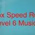 Roblox Speed Run 4 Level 6 Music 2019 2020