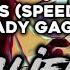 Judas Speed Up Lady Gaga Kiruma Souichi